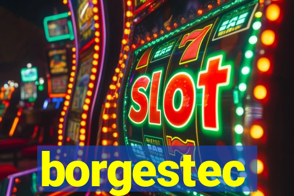 borgestec