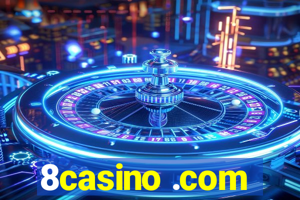 8casino .com