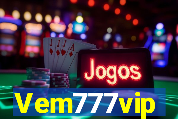 Vem777vip