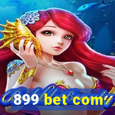 899 bet com