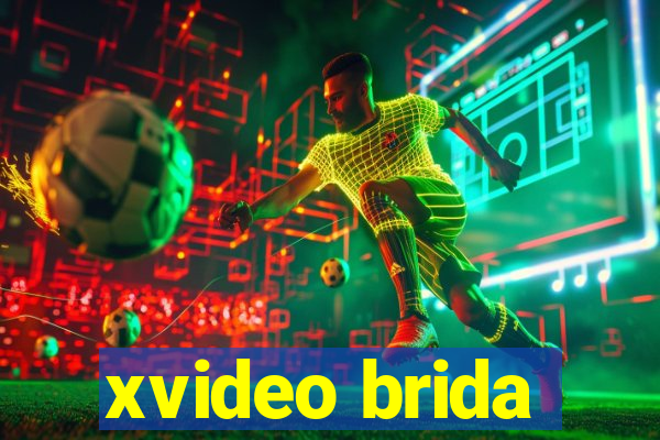 xvideo brida