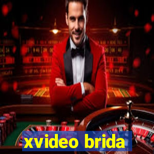 xvideo brida