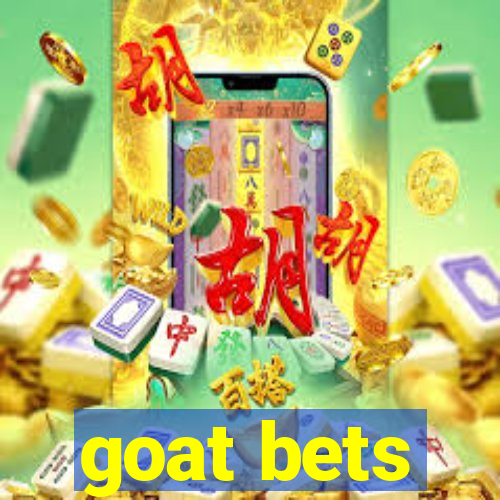 goat bets