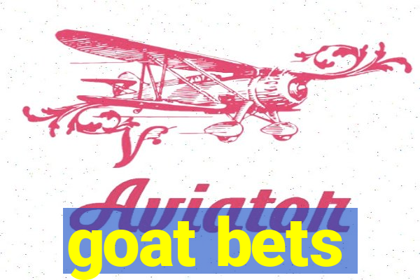 goat bets