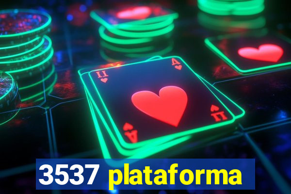 3537 plataforma