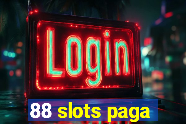 88 slots paga