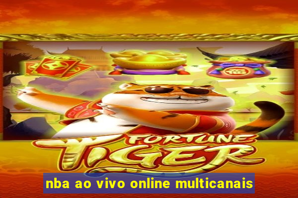 nba ao vivo online multicanais