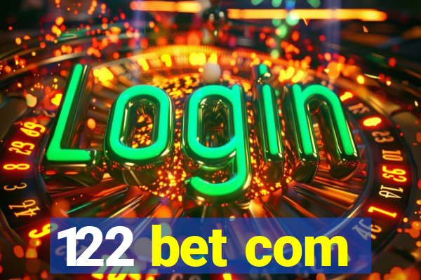 122 bet com