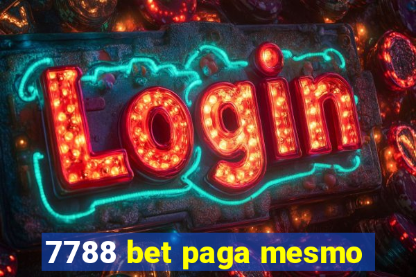 7788 bet paga mesmo