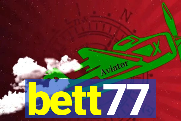 bett77