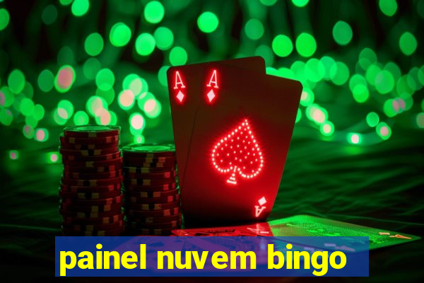 painel nuvem bingo