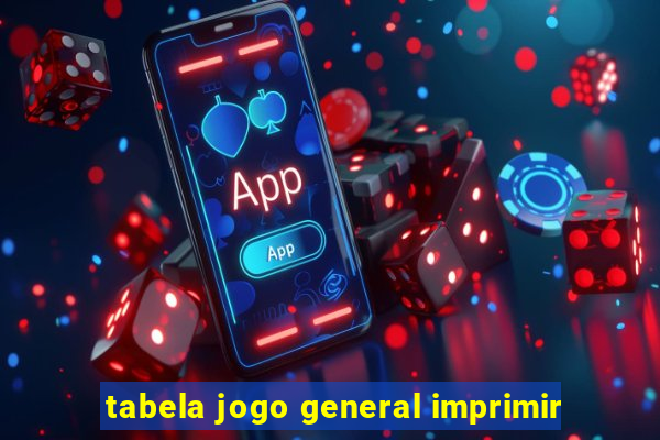 tabela jogo general imprimir