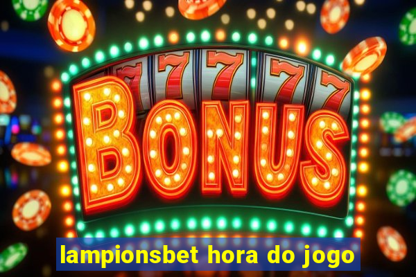 lampionsbet hora do jogo