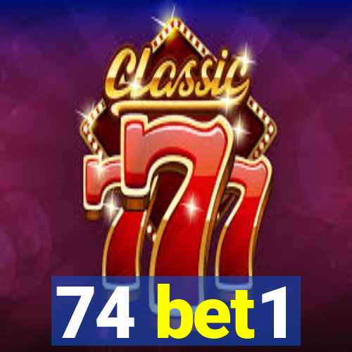 74 bet1