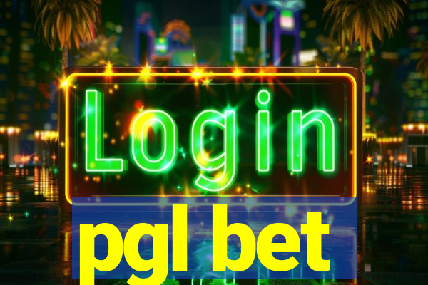 pgl bet