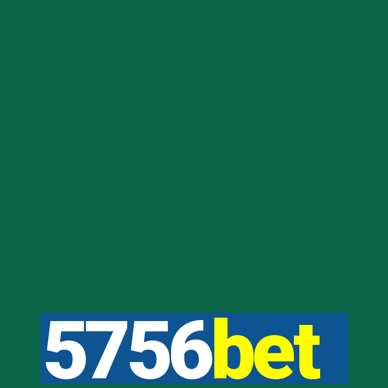 5756bet