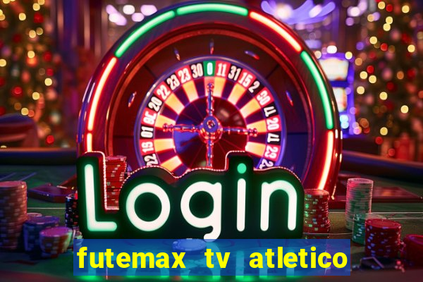 futemax tv atletico x botafogo