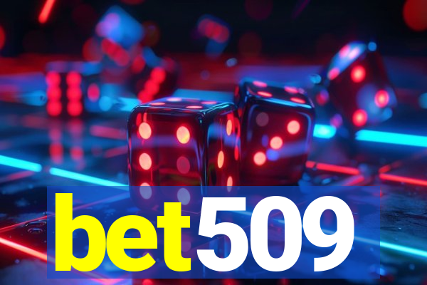 bet509