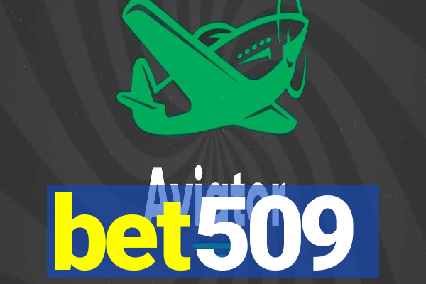 bet509