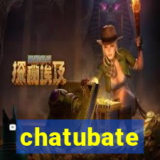 chatubate