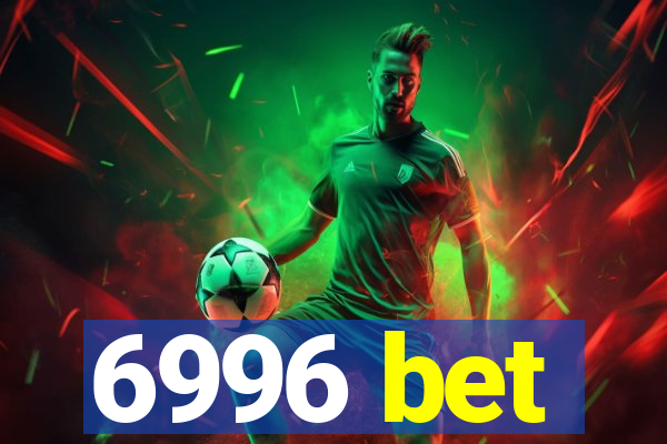 6996 bet