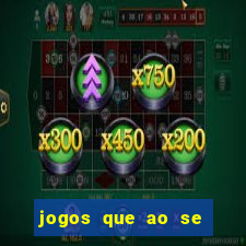 jogos que ao se cadastrar ganhar dinheiro