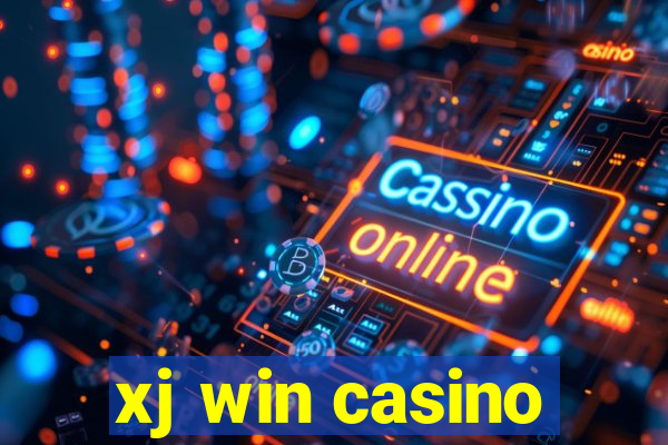 xj win casino