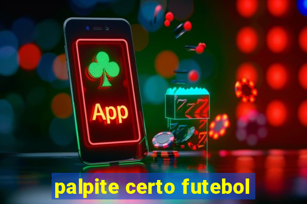 palpite certo futebol