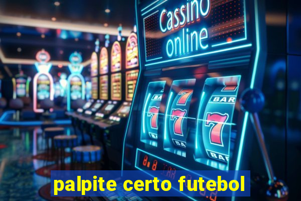 palpite certo futebol