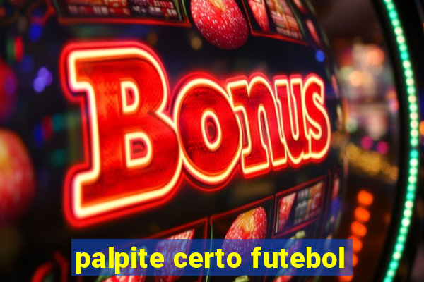 palpite certo futebol