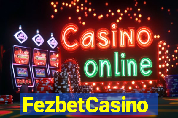 FezbetCasino