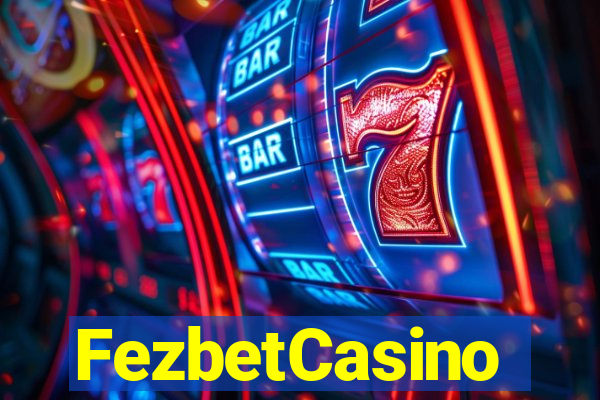 FezbetCasino