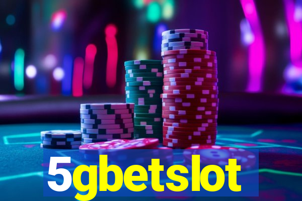 5gbetslot