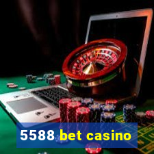 5588 bet casino