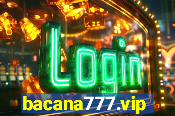 bacana777.vip