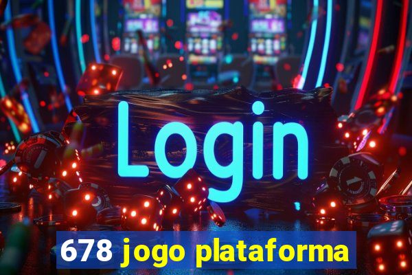 678 jogo plataforma