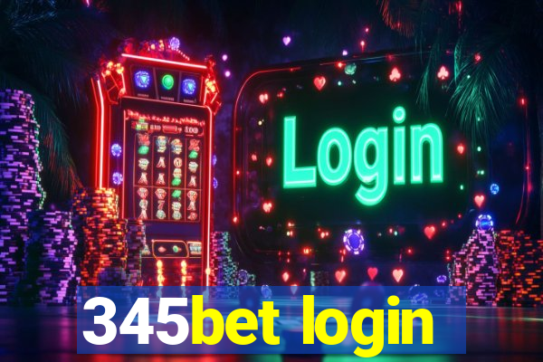 345bet login