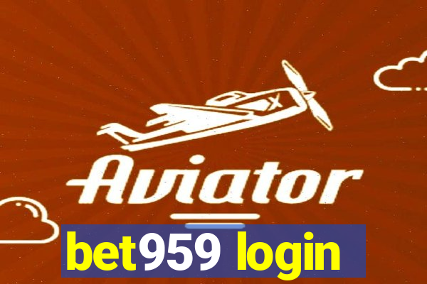 bet959 login