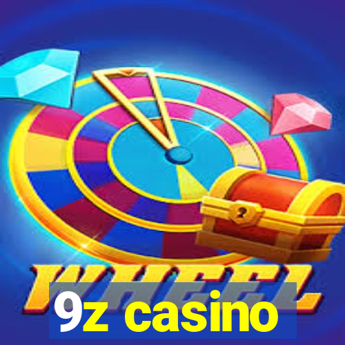 9z casino