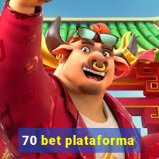 70 bet plataforma