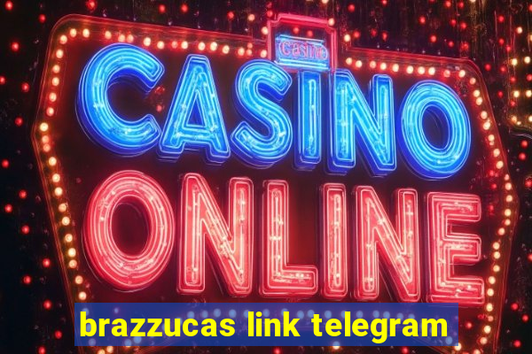 brazzucas link telegram