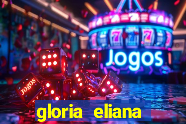 gloria eliana ribeiro letra