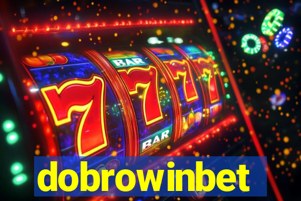 dobrowinbet