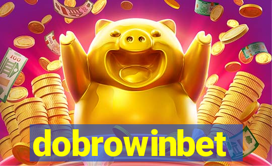 dobrowinbet