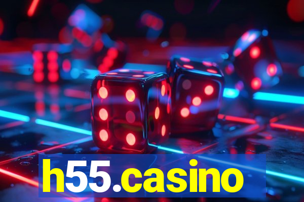 h55.casino