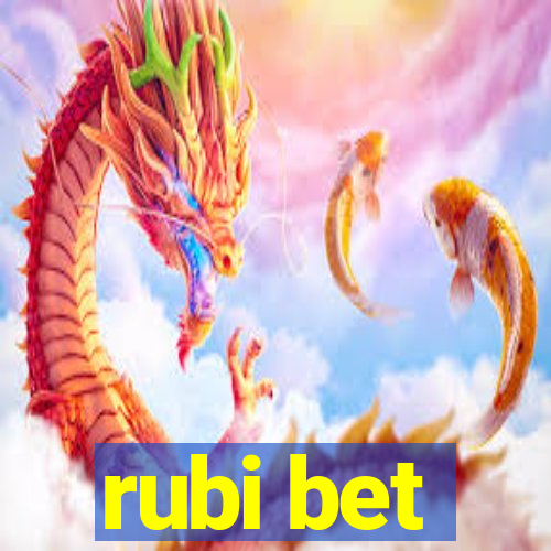 rubi bet