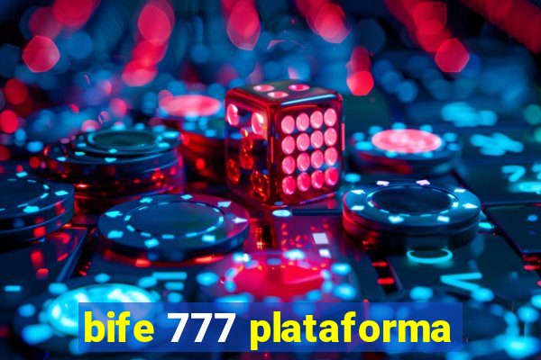 bife 777 plataforma