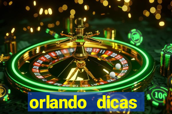 orlando dicas reclame aqui