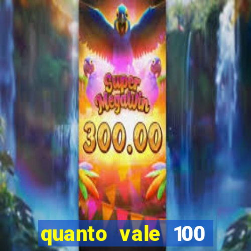 quanto vale 100 yuan em real