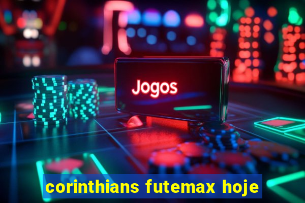 corinthians futemax hoje